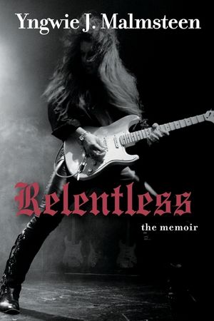 Relentless: The Memoir image number 0