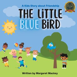 The Little Blue Bird: A Kids Story About Friendship image number 0