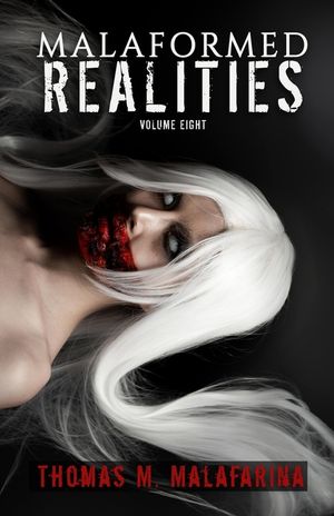 Malaformed Realities Volume 8 image number 0