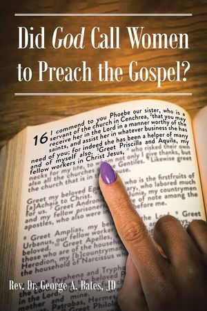 Did God Call Women to Preach the Gospel? image number 0