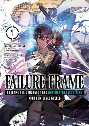 Failure Frame: I Became the Strongest and Annihilated Everything with Low-Level Spells (Manga) Vol. 7 image number 0