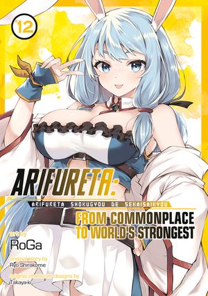 Arifureta: From Commonplace to World's Strongest (Manga) Vol. 12 image number 0
