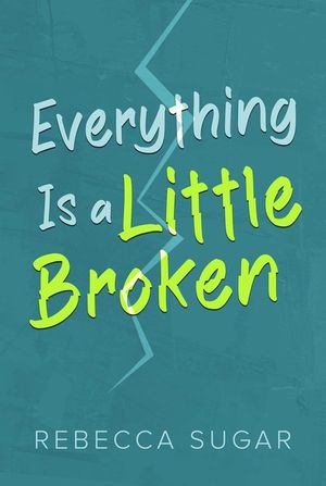 Everything Is a Little Broken image number 0