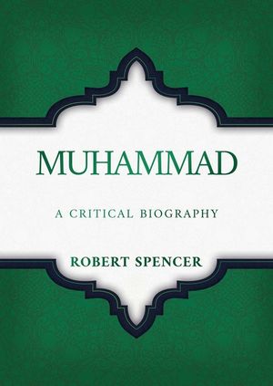 Muhammad: A Critical Biography image number 0