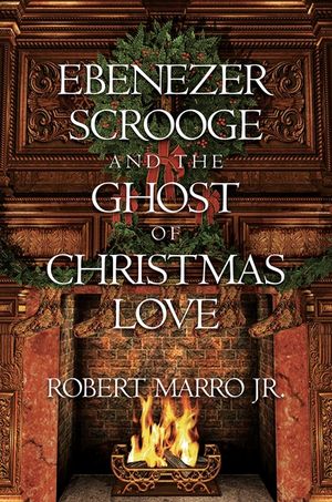 Ebenezer Scrooge and the Ghost of Christmas Love image number 0