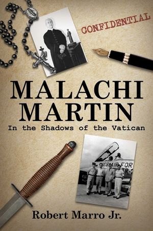 Malachi Martin: In the Shadows of the Vatican image number 0