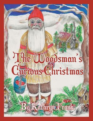 The Woodman's Curious Christmas image number 0