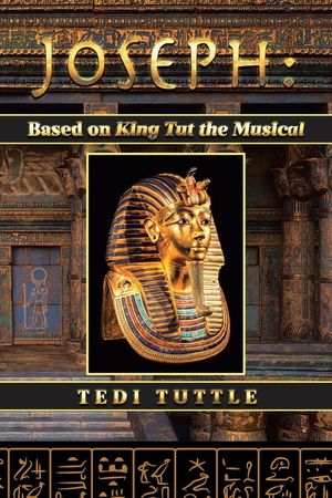 Joseph: Based on King Tut the Musical: image number 0