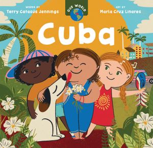 Our World: Cuba image number 0