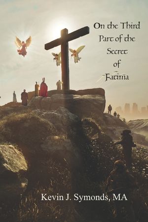On the Third Part of the Secret of F&aacute;tima image number 0