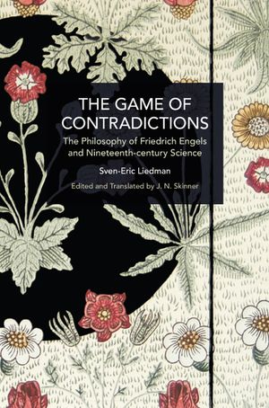 The Game of Contradictions: The Philosophy of Friedrich Engels and Nineteenth Century Science image number 0
