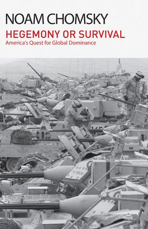 Hegemony or Survival: America's Quest for Global Dominance image number 0