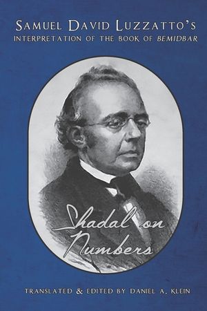Shadal on Numbers: Samuel David Luzzatto's Interpretation of the Book of Bemidbar image number 0