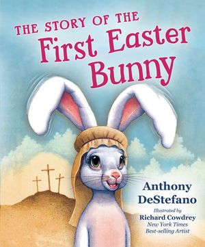 The Story of the First Easter Bunny image number 0