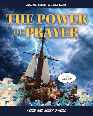 Building Blocks of Faith the Heart of Prayer image number 0