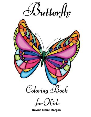 Butterfly Coloring Book for Kids: Children Coloring and Activity Book for Girls & Boys Ages 4-10 image number 0