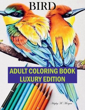 Bird Adult Coloring Book Luxury Edition: The Audubon Birds Coloring Book Creative Haven Birds Adult Coloring Book Dover Nature Relaxation, Meditation image number 0