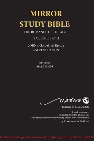 11th Edition Hard Cover MIRROR STUDY BIBLE VOLUME 3 of 3 John's Writings; Gospel; Epistle & Apocalypse image number 0