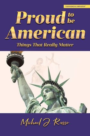 Proud to Be American: Things That Really Matter image number 0