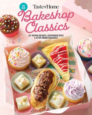 Taste of Home Bakeshop Classics image number 0