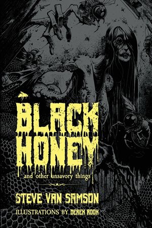 Black Honey And Other Unsavory Things image number 0