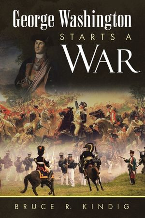 George Washington Starts a War image number 0