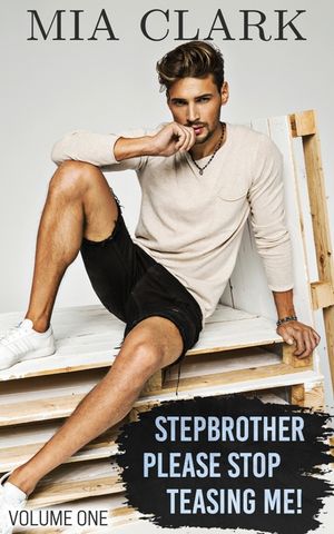 Stepbrother, Please Stop Teasing Me! (Volume One) image number 0