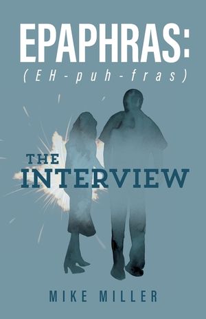 Epaphras: The Interview image number 0