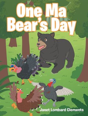 One Ma Bear's Day image number 0