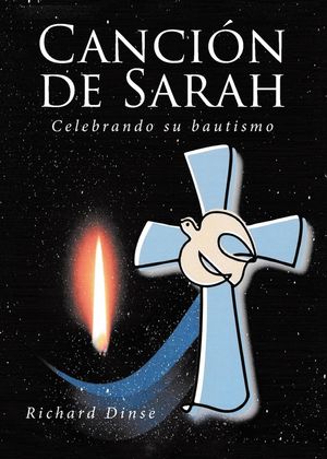 Canci&oacute;n de Sarah: Celebrando su bautismo image number 0
