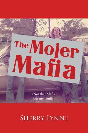 The Mojer Mafia: Not that Mafia, but my family image number 0