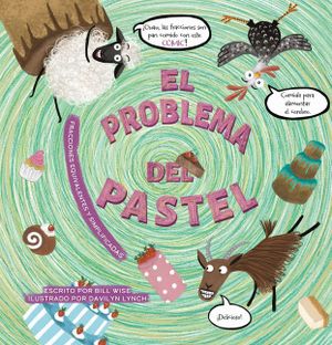 Hilariously Simple Math. the Cake Problem - Spanish image number 0