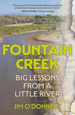 Fountain Creek: Big Lessons from a Little River image number 0
