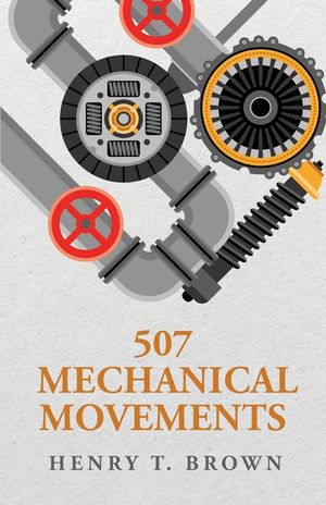 507 Mechanical Movements image number 0