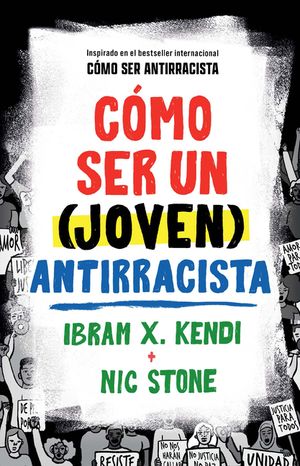 C&oacute;mo Ser Un (Joven) Antirracista / How to Be a (Young) Antiracist image number 0