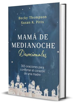 Mam&aacute; de Medianoche / Midnight Mom Devotional image number 0