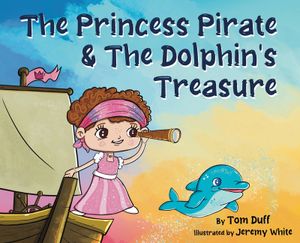 The Princess Pirate & The Dolphin's Treasure image number 0