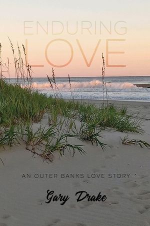 Enduring Love: An Outer Banks Love Story image number 0