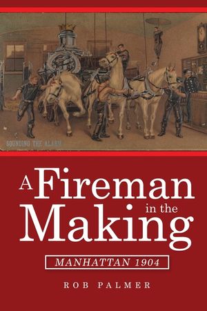 A Fireman in the Making: Manhattan 1904 image number 0