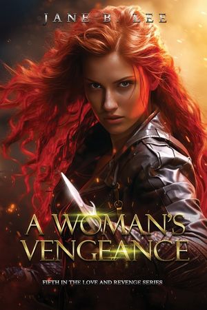 A Woman's Vengeance: Fifth in the "Love and Revenge" series. image number 0