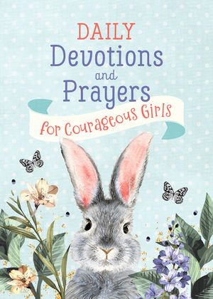 Daily Devotions and Prayers for Courageous Girls image number 0