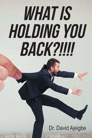 What is Holding You Back?!!!! image number 0