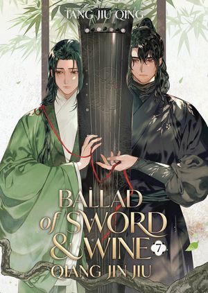 Ballad of Sword and Wine: Qiang Jin Jiu (Novel) Vol. 7 image number 0