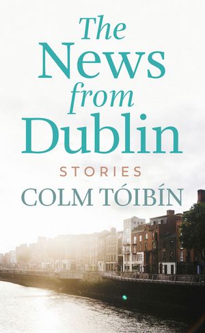 The News from Dublin image number 0