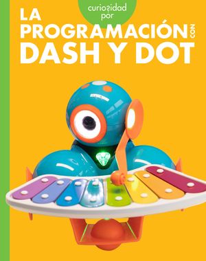 Curiosidad Por La Programaci&oacute;n Con Dash Y Dot image number 0