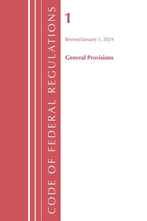 Code of Federal Regulations, Title 01 General Provisions, Revised as of January 1, 2024 image number 0