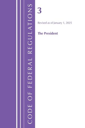 Code of Federal Regulations, Title 03 the President, Revised as of January 1, 2024 image number 0