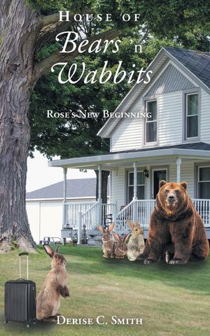 House of Bears 'N' Wabbits: Rose's New Beginning image number 0