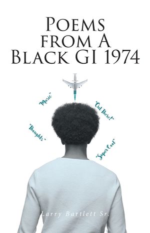 Poems from A Black GI 1974 image number 0