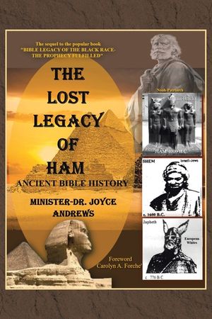 The Lost Legacy of Ham: Ancient Bible History image number 0